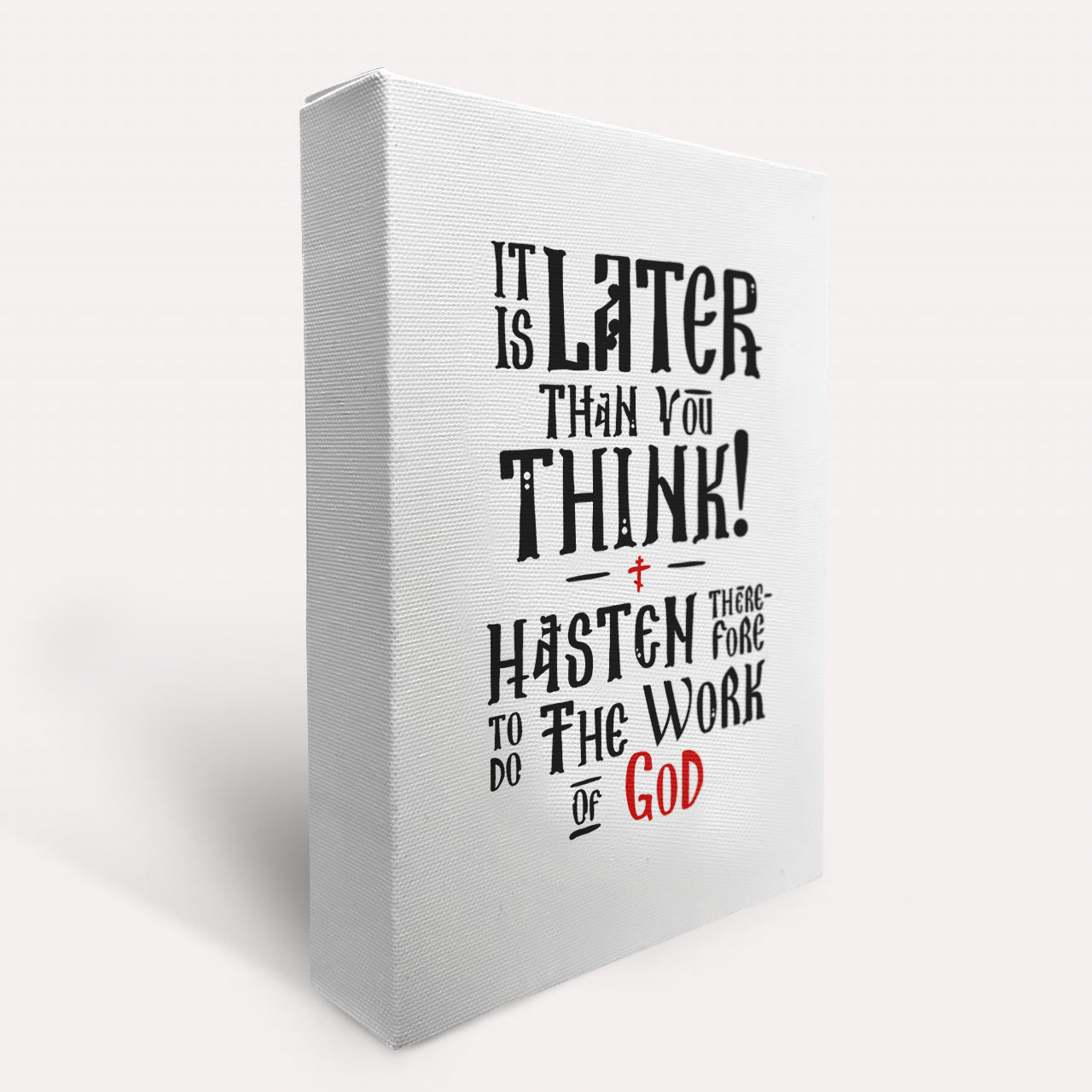 It's later than you think | Canvas