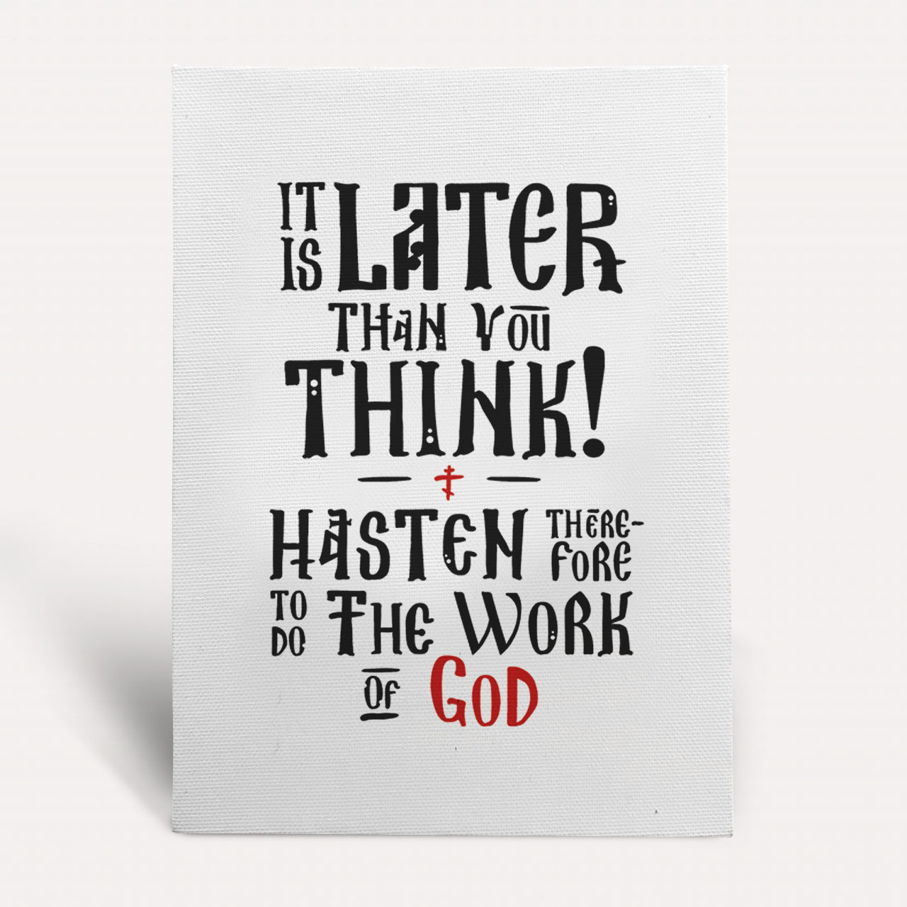 It's later than you think | Canvas