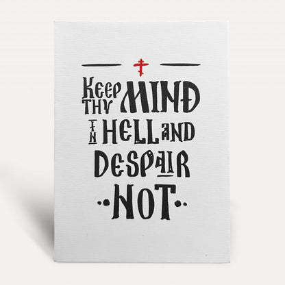 Despair Not | Canvas